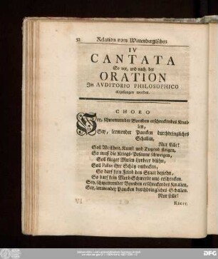 IV Cantata So vor, und nach, der Oration Im Auditorio Philosophico abgesungen worden.