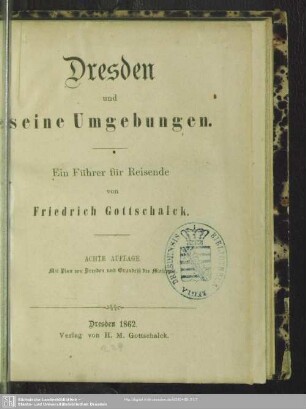 Dresden und seine Umgebungen : ein Führer für Reisende; mit Plan von Dresden und Grundriß des Museums