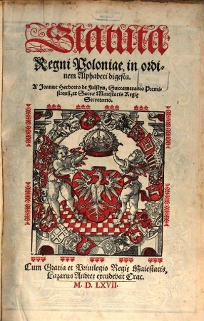 Statuta Regni Poloniae : in ordinem alphabeti digesta