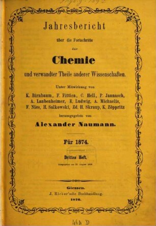 Jahresbericht über die Fortschritte der Chemie und verwandter Teile anderer Wissenschaften. 1874,2 (1876)