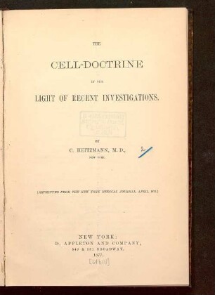 The cell doctrine in the light of recent investigations