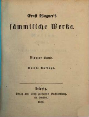 Ernst Wagner's sämmtliche Werke. 4. Band, Reisen aus der Fremde in die Heimath ; 1-2