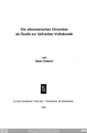 Die altosmanischen Chroniken als Quelle zur türkischen Volkskunde