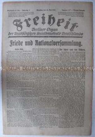 Tageszeitung der USPD Berlin "Freiheit" zur Sitzung der Nationalversammlung und zu den Friedensverhandlungen