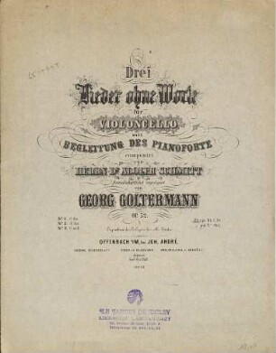 Drei Lieder ohne Worte für Violoncello mit Begleitung des Pianoforte : Op. 52