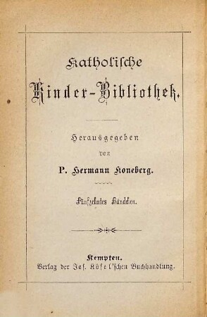 St. Cajetan, ein Held im Gottvertrauen : den Kindern erzählt