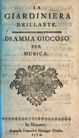 La Giardiniera Brillante : Dramma Giocoso Per Musica