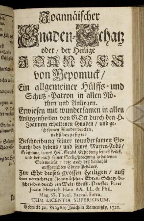 Joannäischer Gnaden-Schatz oder, der Heilige Joannes von Nepomuck.