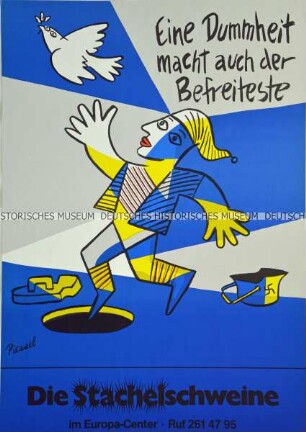 Plakat des Berliner Literarischen Kabaretts "Die Stachelschweine"