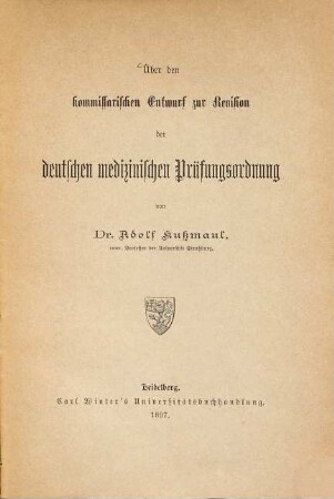 Über den kommissarischen Entwurf zur Revision der deutschen medizinischen Prüfungsordnung