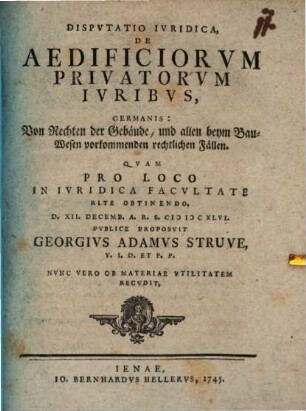 Disp. iur. de aedificiorum privatorum iuribus