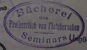 Freiherrlich-von-Fletcher'sches Seminar (Dresden). Bücherei / Stempel