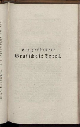 Die gefürstete Grafschaft Tyrol.