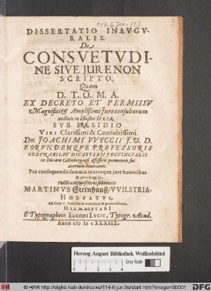 Dissertatio Inauguralis. De Consuetudine Sive Iure Non Scripto