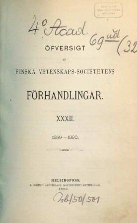 Öfversigt af Finska Vetenskaps-Societetens förhandlingar. 32. 1889/90 (1890)