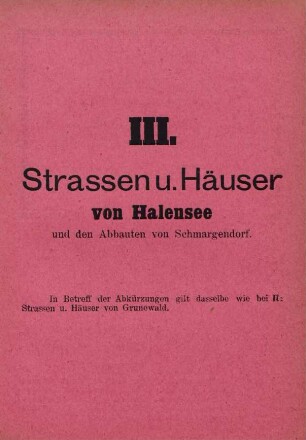 III: Verzeichnis der Strassen und Häuser in Halensee