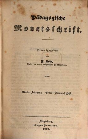 Pädagogische Monatsschrift. 4, 4. 1850