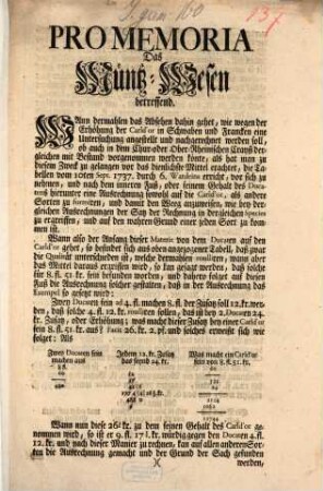 Pro Memoria Das Müntz-Wesen betreffend : [Den 24. Febr. 1743.]