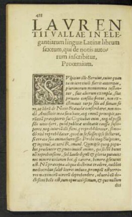 Laurentii Vallae In Elegantiarum linguae Latinae librum sextum, qui de notis autorum inscribitur ...
