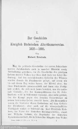 I. Zur Geschichte des Königlichen Sächsischen Alterthumsvereins : 1825-1885