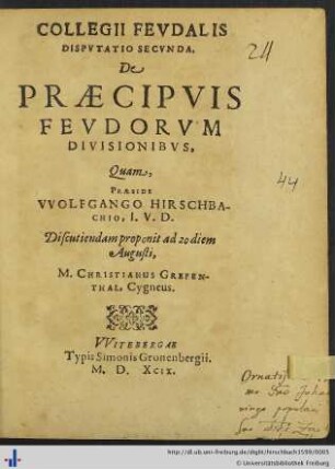COLLEGII FEVDALIS DISPVTATIO SECVNDA. De PRAECIPVIS FEVDORVM DIVISIONIBVS