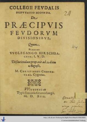 COLLEGII FEVDALIS DISPVTATIO SECVNDA. De PRAECIPVIS FEVDORVM DIVISIONIBVS