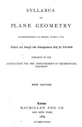 Syllabus of Plane Geometry : (Corresponding to Euclid, Books I-IV)