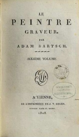 Le peintre graveur, 6. Les vieux maitres allemands ; 1