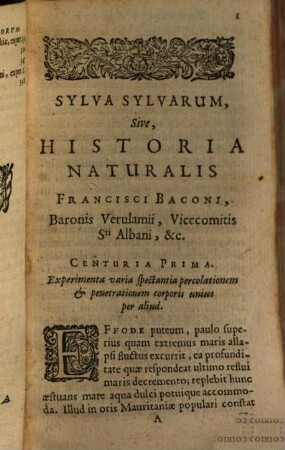 Sylva Sylvarum, Sive Historia Naturalis : in decem Centurias distributa