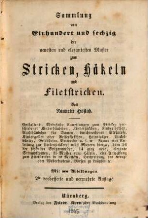 Die wohlerfahrene, elegante Strickerin : ein gründlicher und faßlicher Leitfaden für junge Damen zur Anfertigung verschiedener Strickarbeiten, 2