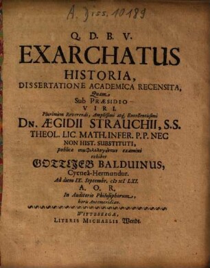 Exarchatus historia : Dissertatione Academica Recensita