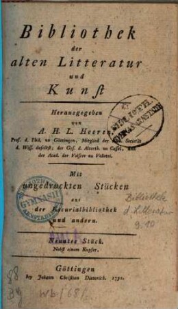 Bibliothek der alten Litteratur und Kunst : mit ungedruckten Stücken aus der Escurialbibliothek und andern. 9. 1792