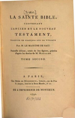 La Sainte Bible : contenant l'Ancien et le Nouveau Testament, traduite en françois sur la Vulgate. 2