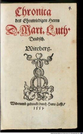 Chronica des Ehrnwirdigen Herrn D. Mart. Luth. Deudsch