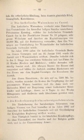 d) Die Niederlassung der barmherzigen Schwestern.