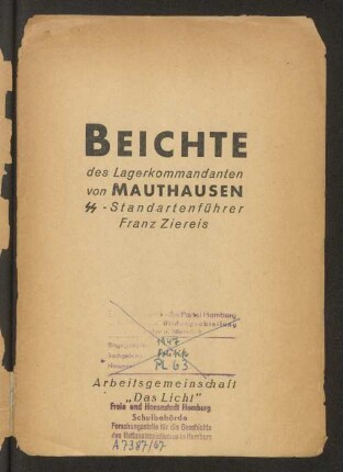 Beichte des Lagerkommandanten von Mauthausen SS-Standartenführer Franz Ziereis