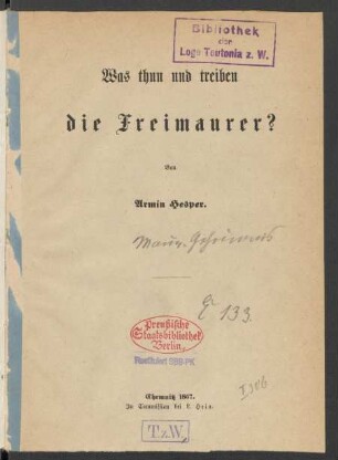 Was thun und treiben die Freimaurer?
