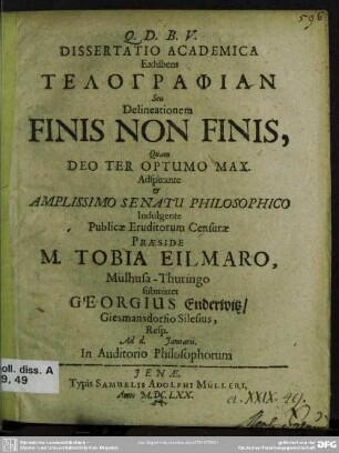 Dissertatio academica exhibens telographian seu delineationem finis non finis