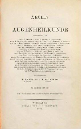 Archiv für Augenheilkunde = Archives of ophthalmology, 10. 1881