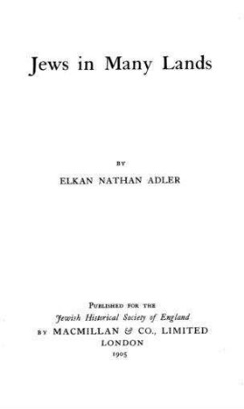 Jews in Many Lands / by Elkan Nathan Adler