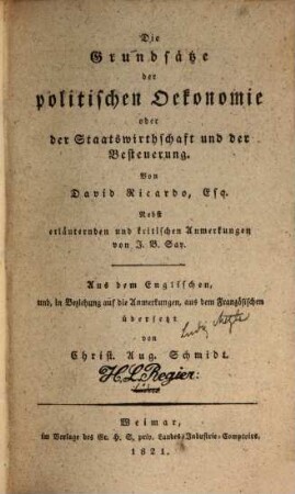 Die Grundsätze der politischen Oekonomie oder der Staatswirthschaft und der Besteuerung