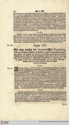 Caput XVI: Wie man vermoeg der Geometrischen Projection [...]