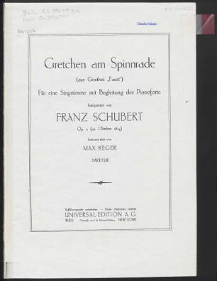 Gretchen am Spinnrade : (aus Goethes "Faust") : für eine Singstimme mit Begleitung des Pianoforte : Op. 2 (19. Oktober 1814)