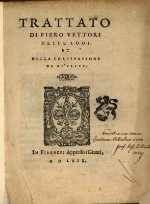 Trattato di Piero Vettori delle Lodi ... degli Ulivi