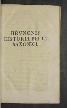 [IV.] Brunonis Historia Belli Saxonici.