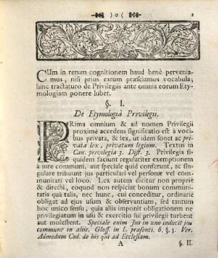 Dissertatio Inauguralis Juridica De Privilegiis In Genere Ac Specie : Subjunctis Ex Universo Jure Corollariis