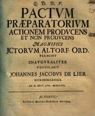 Pactvm praeparatorivm actionem prodvcens et non prodvcens