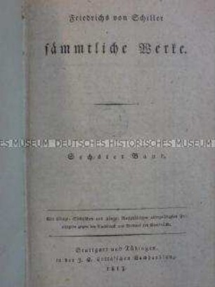 Schillers sämtliche Werke, erste Ausgabe