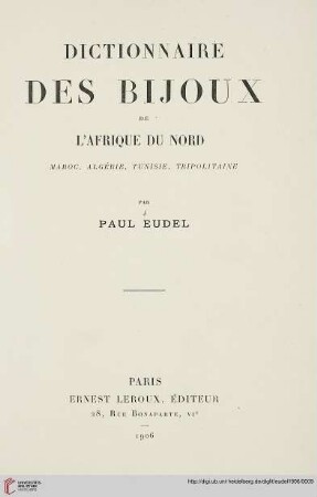 Dictionnaire des bijoux de l'Afrique du Nord : Maroc, Algérie, Tunisie, Tripolitaine