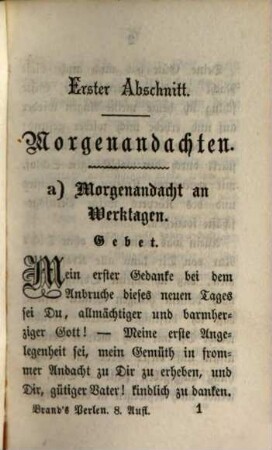 Perlen der wahren Andacht : Auszug aus dem größren Gebetbuch von Jakob Brands. Mit 3 Kpfrn.